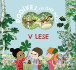 V lese - Co jsme našli - kniha z kategorie Naučné knihy