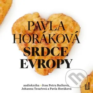 Srdce Evropy - Pavla Horáková - audiokniha z kategorie Společenská beletrie