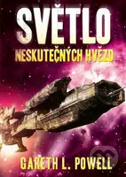 Světlo neskutečných hvězd - Gareth L. Powel - kniha z kategorie Sci-fi