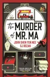 The Murder of Mr Ma - John Shen Yen Nee, SJ Rozan - kniha z kategorie Detektivky