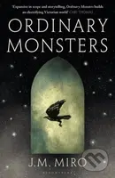 Ordinary Monsters - J.M. Miro - kniha z kategorie Fantasy