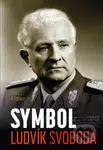 Symbol Ludvík Svoboda - Jiří Fidler - kniha z kategorie Historie
