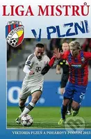 Liga mistrů v Plzni - Viktor Steinbach, Verner Lička - kniha z kategorie Kolektivní sporty