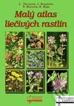 Malý atlas liečivých rastlín - Ľ. Thurzová a kol. - kniha z kategorie Biologie