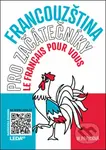 Francouzština pro začátečníky - Le français pour vous - kniha z kategorie Jazykové učebnice a slovníky