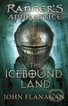 The Icebound Land - John Flanagan - kniha z kategorie Fantasy