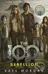 The 100: Rebellion - Kass Morgan - kniha z kategorie Beletrie pro děti