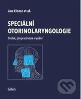 Speciální otorinolaryngologie - Jan Klozar - kniha z kategorie Medicína