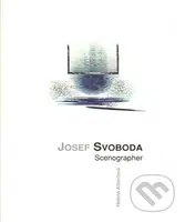Josef Svoboda - scenographer - Helena Albertová - kniha z kategorie Umění, design a architektura