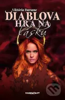 Diablova hra na lásku - Viktória Darsane - kniha z kategorie Romantická