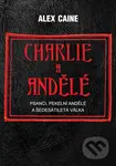 Charlie a Andělé - Alex Caine - kniha z kategorie Automobily a doprava