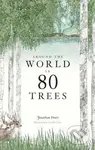 Around the World in 80 Trees - Jonathan Drori, Lucille Clerc (ilustrátor) - kniha z kategorie Přírodní vědy a technika