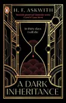 A Dark Inheritance