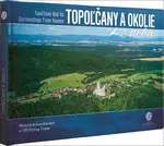 Topoľčany a okolie z neba