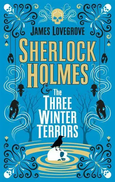 Sherlock Holmes - Sherlock Holmes & The Three Winter Terrors