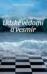 Lidské vědomí a vesmír