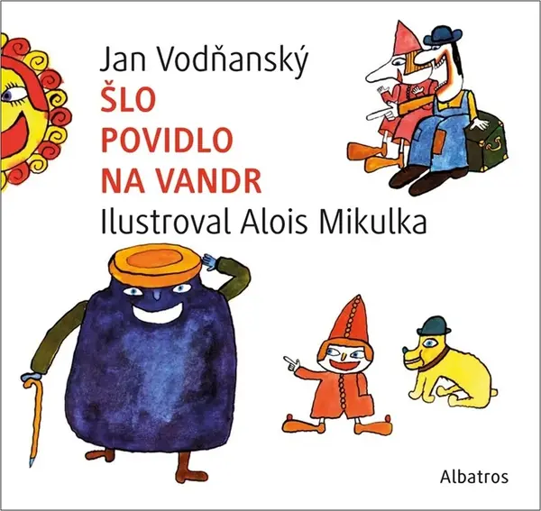 Šlo povidlo na vandr