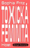 Toxická feminita