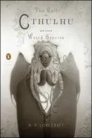 The Call of Cthulhu and Other Weird Stories
