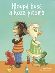 Hloupá husa a koza pitomá