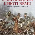 S Napoleonem i proti němu