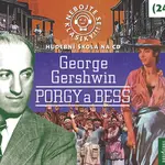Nebojte se klasiky! 24 George Gershwin Porgy a Bess