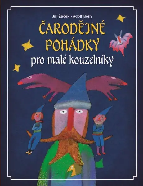 Čarodějné pohádky pro malé kouzelníky