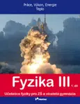 Fyzika III 1. díl