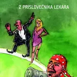 Z príslovečníka lekára