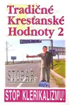 Tradičné kresťanské hodnoty 2