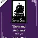 Thousand Autumns: Qian Qiu (Novel) Vol. 5