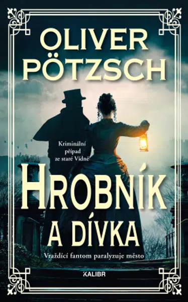 Hrobník 2: Hrobník a dívka - Oliver Pötzsch - e-kniha