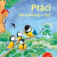 Ptáci - Friederun Reichenstetterová