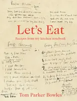 Let's Eat - Tom Parker Bowles