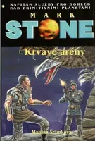 Krvavé arény - Martina Šrámková