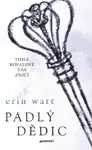 Padlý dědic - Erin Wattová