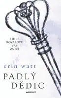 Padlý dědic - Erin Wattová - e-kniha