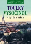 Toulky Vysočinou - Vojtěch Fišer - e-kniha