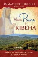 Naša Pani z Kibeha - Immaculée Ilibagiza, Steve Erwin