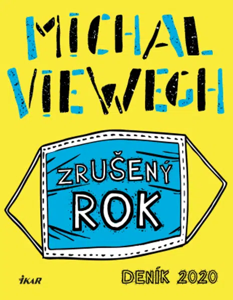 Zrušený rok – Deník 2020 - Michal Viewegh - e-kniha