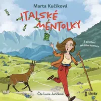 Italské mentolky: S příchutí svěžího humoru - Marta Kučíková - audiokniha