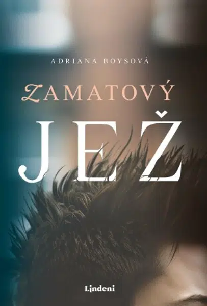 Zamatový jež - Adriana Boysová - e-kniha
