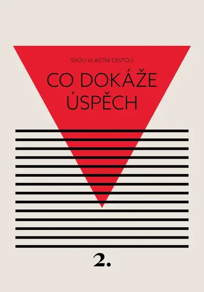 Co dokáže úspěch - Kateřina Černá