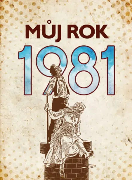 Můj rok 1981 - Kateřina Komárková - e-kniha