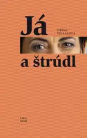 Já a štrůdl - Jiřina Tejkalová