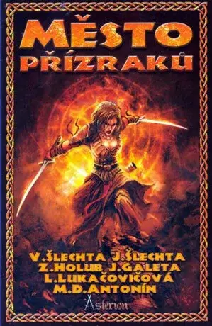 Asterion - Město přízraků - kolektiv autorů