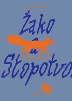 Žako a Stopotvorná - Alžběta Dvořáková, Magdalena Rutová