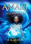 Amari a Noční bratři - B. B. Alston - e-kniha
