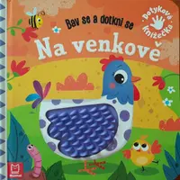 Na venkově - Bav se a dotkni se - Stachyra Wojciech