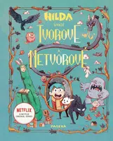 Hilda uvádí: Tvorové a netvorové - Emily Hibbsová